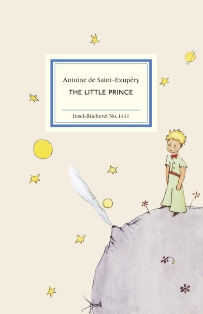 The Little Prince - Antoine de Saint-Exupéry