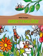 Cover-Bild zum Titel 'Insektenglück' von 'Nilda Frangos'