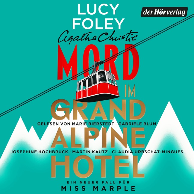 Mord im Grand Alpine Hotel - Agatha Christie, Lucy Foley