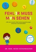Cover-Bild zum Titel 'Fehler muss man sehen - NEUAUFLAGE' von 'Heike Schuhmacher'