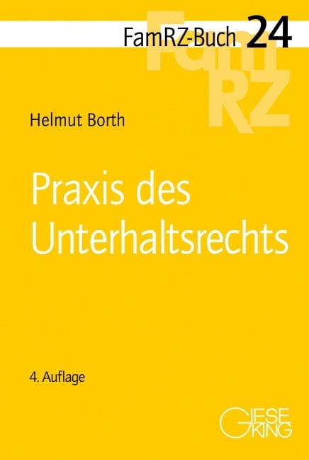 Praxis des Unterhaltsrechts - Helmut Borth