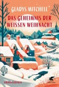 Cover-Bild zum Titel 'Das Geheimnis der weißen Weihnacht' von 'Gladys Mitchell'