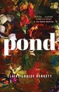 Cover-Bild zum Titel 'Pond' von 'Claire-Louise Bennett'