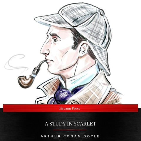 A Study In Scarlet - Arthur Conan Doyle