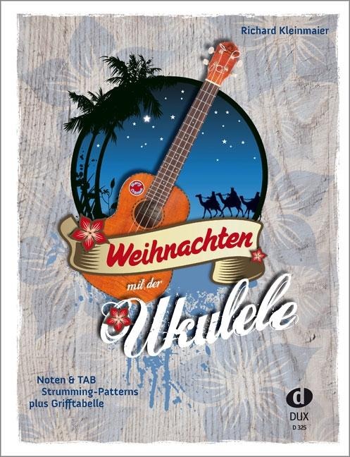 Weihnachten mit der Ukulele - Richard Kleinmaier