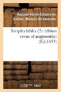 Cover-Bild zum Titel 'Simples Fables (2e Édition Revue Et Augmentée)' von 'de Varennes-A-A-E'