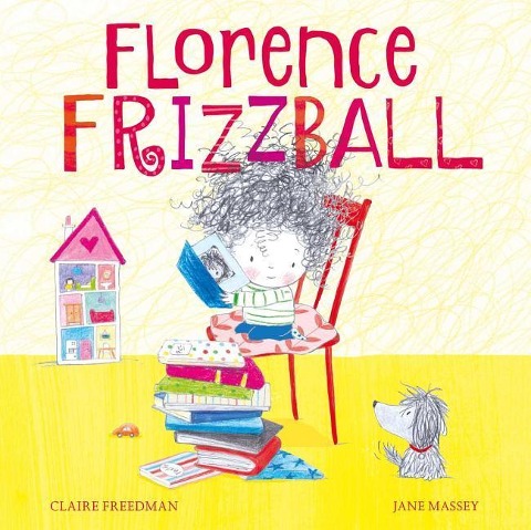 Florence Frizzball - Claire Freedman