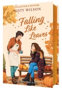 Cover-Bild zum Titel 'Falling Like Leaves (Collector's Edition)' von 'Misty Wilson'