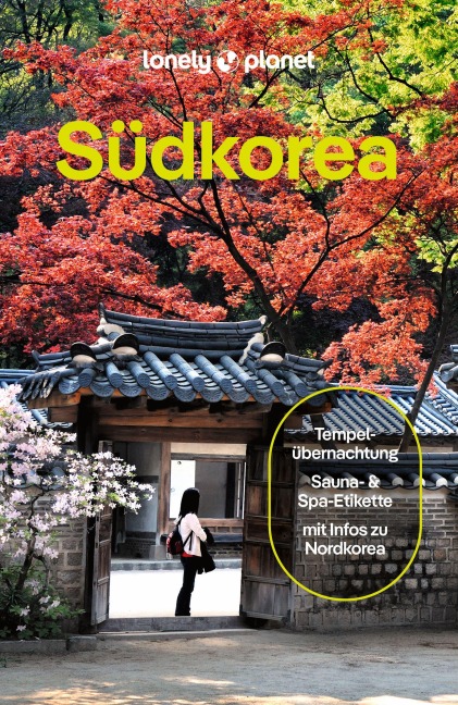 LONELY PLANET Reiseführer Südkorea - Simon Richmond, Anne Babe, Marco Ferrarese