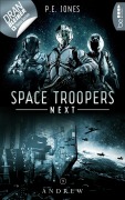 Cover-Bild zum Titel 'Space Troopers Next - Folge 9: Andrew' von 'P. E. Jones'