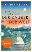 Cover-Bild zum Titel 'Der Zauber der Welt' von 'Katherine May'