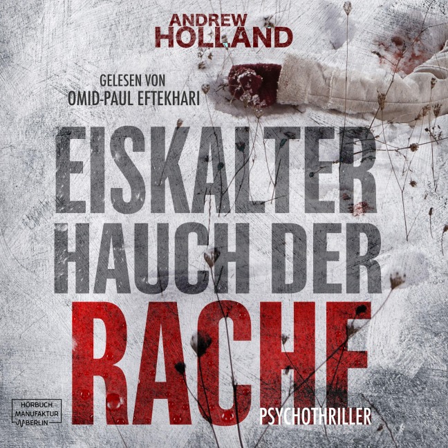 Eiskalter Hauch der Rache - Andrew Holland