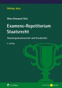 Cover-Bild zum Titel 'Examens-Repetitorium Staatsrecht' von 'Max-Emanuel Geis'