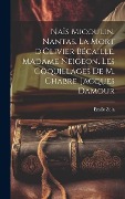 Cover-Bild zum Titel 'Naïs Micoulin. Nantas. La mort d'Olivier Bécaille. Madame Neigeon. Les coquillages de M. Chabre. Jacques Damour' von 'Emile Zola'