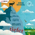 Cover-Bild zum Titel 'Von Oben fällt man tiefer' von 'Anne Bandel'