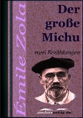 Cover-Bild zum Titel 'Der große Michu' von 'Émile Zola'