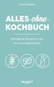 Cover-Bild zum Titel 'Alles-ohne-Kochbuch' von 'Lisa Schubert'