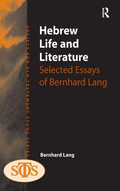 Hebrew Life and Literature - Bernhard Lang