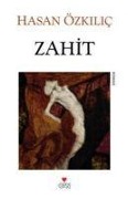 Cover-Bild zum Titel 'Zahit' von 'Hasan Özkilic'