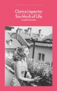 Cover-Bild zum Titel 'Too Much of Life' von 'Clarice Lispector'