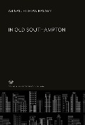 Cover-Bild zum Titel 'In Old Southampton' von 'Abigail Fithian Halsey'