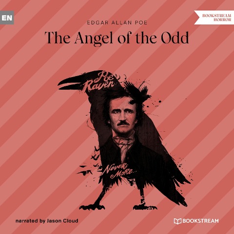 The Angel of the Odd - Edgar Allan Poe