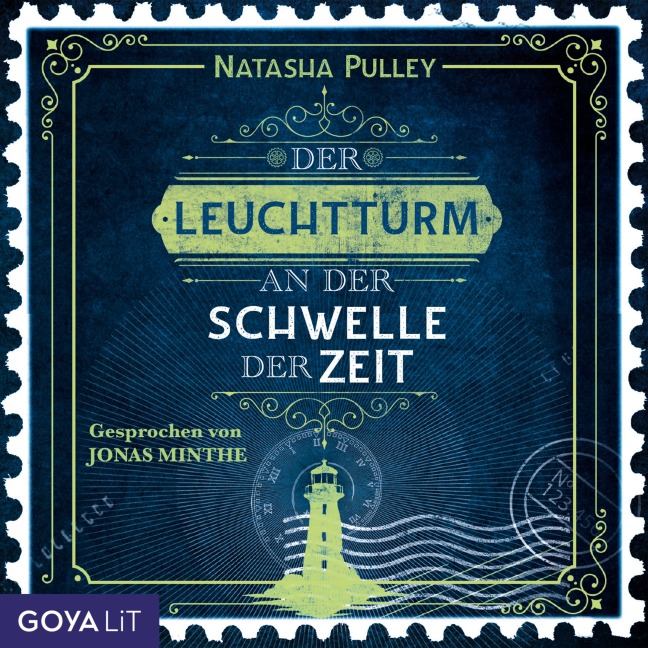 Der Leuchtturm an der Schwelle der Zeit - Natasha Pulley
