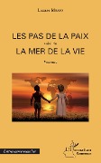Cover-Bild zum Titel 'Les pas de la paix' von 'Mbayo'