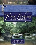 Cover-Bild zum Titel 'Trout Fishing in the Catskills' von 'Ed Van Put'