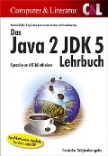 Cover-Bild zum Titel 'Das Java 2 JDK 5 Lehrbuch' von ''