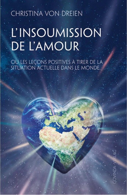 L'Insoumission de l'amour - Christina von Dreien