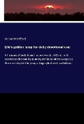 Cover-Bild zum Titel 'Life's golden lamp for daily devotional use:' von 'Robert M Offord'