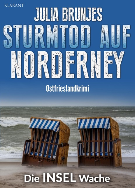 Sturmtod auf Norderney. Ostfrieslandkrimi - Norderney Krimi - Inselkrimi - Julia Brunjes