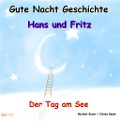 Cover-Bild zum Titel 'Gute-Nacht-Geschichte: Hans und Fritz - Der Tag am See' von 'Carina Bauer, Michael Bauer'