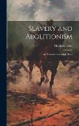 Cover-Bild zum Titel 'Slavery and Abolitionism: as Viewed by a Georgia Slave' von ''