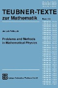 Cover-Bild zum Titel 'Problems and Methods in Mathematical Physics' von ''