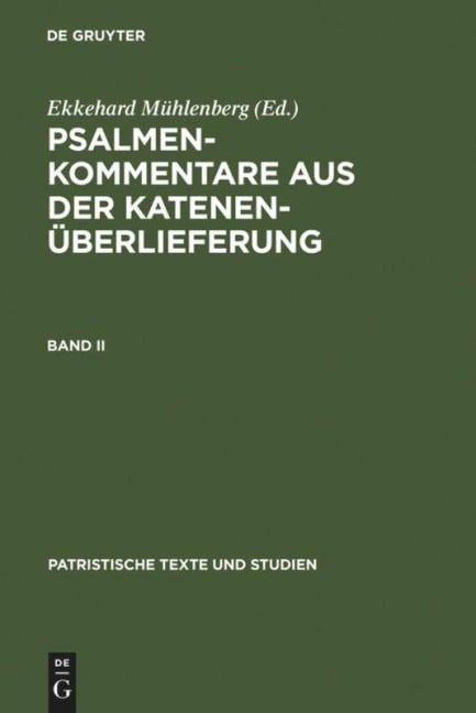 Psalmenkommentare aus der Katenenüberlieferung. Band II - 