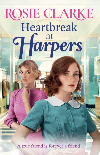 Heartbreak at Harpers - Rosie Clarke