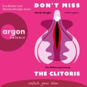 Cover-Bild zum Titel 'Don't miss the Clitoris' von 'Esther Kogelboom, Mandy Mangler'