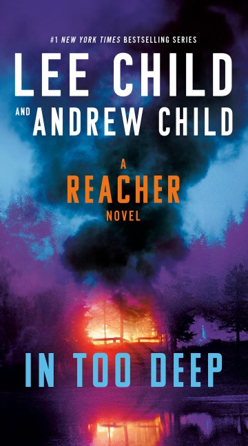 In Too Deep - Lee Child, Andrew Child
