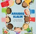 Cover-Bild zum Titel 'Arkadas Olalim' von 'Maryann Macdonald'