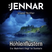 Cover-Bild zum Titel 'Höhlenflüstern' von 'C. K. Jennar'