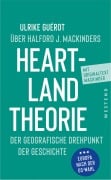 Cover-Bild zum Titel 'Ulrike Guérot über Halford J. Mackinders Heartland-Theorie' von 'Ulrike Guérot, Halford John Mackinder'