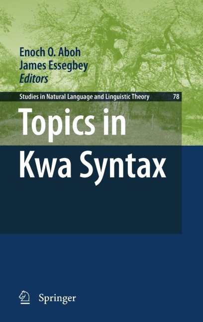 Topics in Kwa Syntax - 