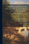 Records and Files of the Quarterly Courts of Essex County, Massachusetts: 1675-1678 - George Francis Dow