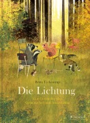 Cover-Bild zum Titel 'Die Lichtung' von 'Britta Teckentrup'