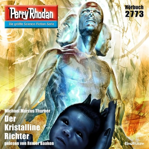 Perry Rhodan 2773: Der Kristalline Richter - Michael Marcus Thurner