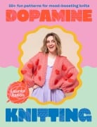 Cover-Bild zum Titel 'Dopamine Knitting' von 'Lauren Aston'