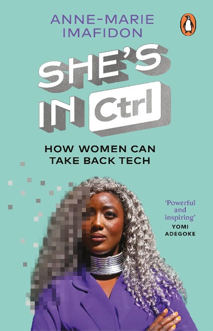 She's In CTRL - Anne-Marie Imafidon