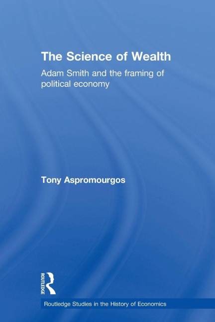The Science of Wealth - Tony Aspromourgos